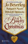 The Brides of Christmas: The Wise Virgin/The Vagabond Knight/The Unexpected Guest cover