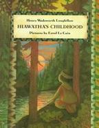 Hiawatha's Childhood cover