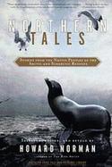 Northern Tales: Traditional Stories of Eskimo and Indian Peoples cover