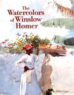 The Watercolors of Winslow Homer cover