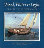 Wood, Water & Light Classic Wooden Boats cover