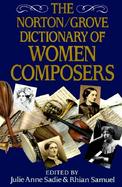The Norton/Grove Dictionary of Women Composers cover