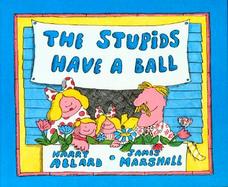The Stupids Have a Ball cover