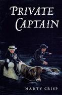 Private Captain: A Story of Gettysburg cover