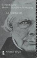 Schelling and Modern European Philosophy An Introduction cover