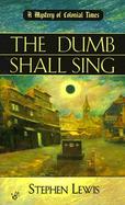 The Dumb Shall Sing cover