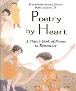 Poetry by Heart A Child's Book of Poems to Remember cover