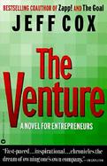 The Venture A Novel for Entrepreneurs cover