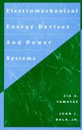 Electromechanical Energy Devices and Power Systems cover