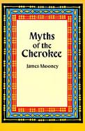 Myths of the Cherokee cover