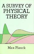 A Survey of Physical Theory cover