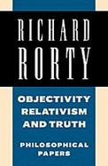 Objectivity, Relativism, and Truth cover