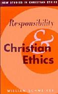 Responsibility and Christian Ethics cover