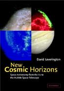 New Cosmic Horizons Space Astronomy from the V2 to the Hubble Space Telescope cover