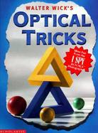 Walter Wick's Optical Tricks cover
