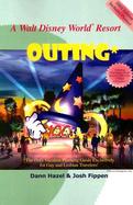 A Walt Disney World Resort Outing The Only Vacation Planning Guide Exclusively for Gay and Lesbian Travelers cover