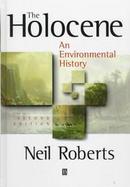 The Holocene: An Environmental History cover