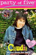 You Cant Choose Your Family Party of Five Claudia 5 cover