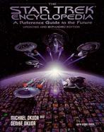 The Star Trek Encyclopedia: A Reference Guide to the Future cover
