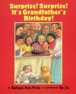 Surprise! Surprise! It's Grandfather's Birthday! cover
