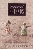 Treasured Friends: Finding and Keeping True Friendships cover