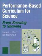 Performance-Based Curriculum for Science From Knowing to Showing cover