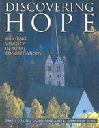 Discovering Hope, Building Vitality in Rural Congregations Building Vitality in Rural Congregations cover