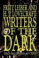 Fritz Leiber and H.P. Lovecraft Writers of the Dark cover