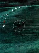 Worksphere: Designing the Workplace of Tomorrow cover