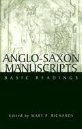 Anglo-Saxon Manuscripts Basic Readings cover