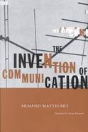 The Invention of Communication cover