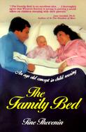 The Family Bed: An Age-Old Concept in Child Rearing cover