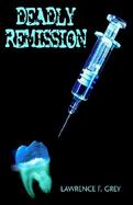 Deadly Remission cover