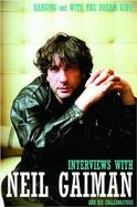 Hanging Out With The Dream King Interviews With Neil Gaiman And His Collaborators cover