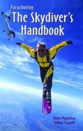 Parachuting The Skydiver's Handbook cover