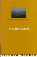 Into the Sunset Anthology of Nineteenth-Century Austrian Prose cover