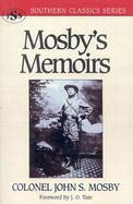 Memoirs of Colonel John S. Mosby cover