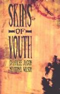 Skins of Youth cover