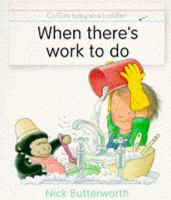 When There's Work to Do (Collins Baby , &,  Toddler) cover