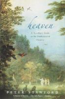 Heaven: A Traveller's Guide to the Undiscovered Country cover