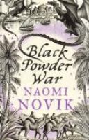 Black Powder War (Temeraire 3) cover