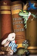 From Cover to Cover: Evaluating and Reviewing Children's Books cover