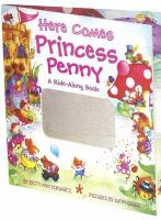 Here Comes Princess Penny A Ride-along Book cover