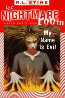 The Nightmare Room #3: My Name Is Evil cover