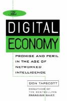 The Digital Economy: Promise and Peril in the Age of Networked Intelligence cover