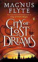 City of Lost Dreams : A Novel cover