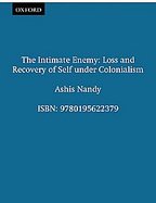 The Intimate Enemy Loss and Recovery of Self Under Colonialism cover