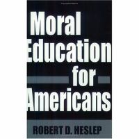 Moral Education for Americans cover
