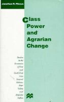 Class, Power, and Agrarian Change: Land and Labour in Rural West Java cover