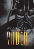 Star Wars: the Complete Vader cover